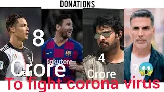 Donations to fight Corona Virus by Celebrities| Akshay Kumar Donates A huge Amount, Mahesh Babu jrNT