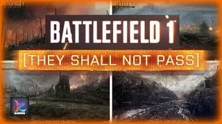 Battlefield 1-They shall Not pass-Early Access DLC- Map 4/4 Fort De Vaux (first look)