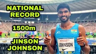 1500M MEN'S NEW NATIONAL RECORD BY JINSON JOHNSON