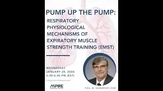Pump up the Pump: Respiratory Physiological mechanisms of Expiratory Muscle Strength Training (EMST)