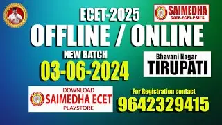 ECET 2025 II NEW BATCH II OFFLINE/ONLINE II JUNE-3rd II SAIMEDHA-9642329415