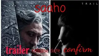 Saaho trailer release date confirm 10 August ,saaho