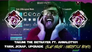 FARM, SCRAP, UPGRADE (SLAP HOUSE / HARDSTYLE REMIX)
