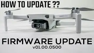 How To Update Dji Mavic Mini Firmware