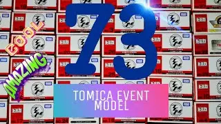 My 73 Tomica Event Models - Quick Look (no commentary) 多美卡活动限定 トミカ
