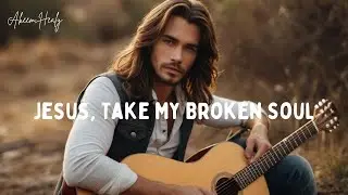 Jesus, Take My Broken Soul 🙏 Powerful Country Gospel Song 2025