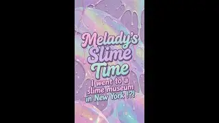 I went to a slime museum in New York!?! (aka Sloomoo Institute)