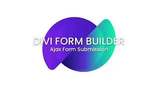 Divi Form Builder - Ajax Form Submission