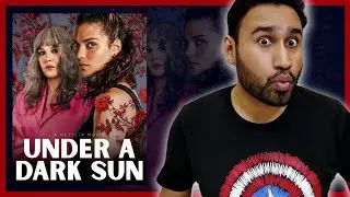 Under A Dark Sun Review || Under A Dark Sun || Under A Dark Sun (2025) Series Review || Faheem Taj