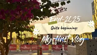 2025 is ending, but this is just the beginning|My first long vlog#firstvlog 
