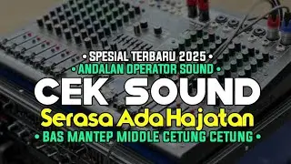 Cek Sound Dung Tuk / Bass Glerr Enak Banget Banyak Di Cari Para Operator Sound System
