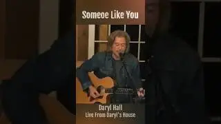 Someone Like You #darylhall #livefromdarylshouse #shorts #someonelikeyou