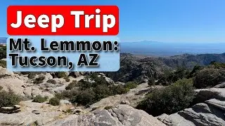 Mt. Lemmon: Scenic Drive