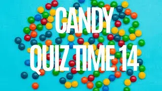 Guess That Candy! 🍬 10 Tricky Treats to Test Your Knowledge!