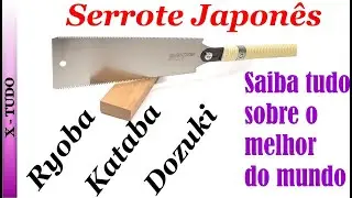 Serrote Japonês Ryoba - Utilização e Cuidados