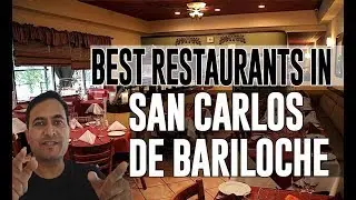 Best Restaurants and Places to Eat in San Carlos de Bariloche , Argentina