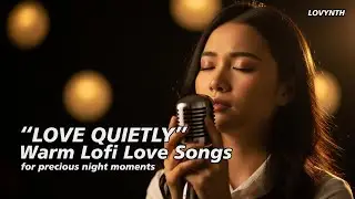 WARM LO-FI LOVE SONG 