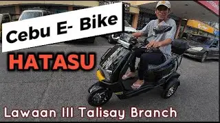 Cebu Hatasu E-Bike, Lawaan III Talisay Cebu Branch