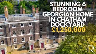 Stunning 6 Bedroom Georgian home in The Historic Chatham Dockyard | House Tour