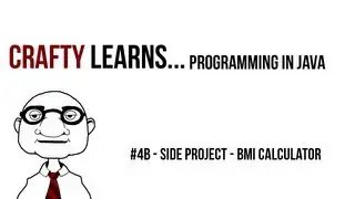 Programming in Java - #4b - Side Project - BMI Calculator