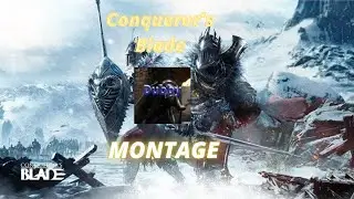 Conqueror's Blade montage