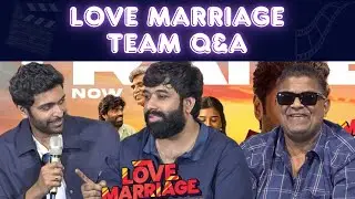 Love Marriage Team Q&A | Love Marriage Trailer | Vikram Prabhu | Aadhik | Tamil Cinema