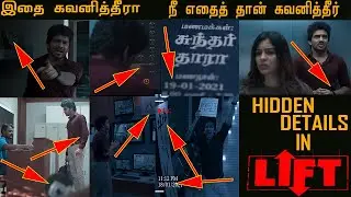 Hidden Details in LIFT (2021)  Movie l Kavin l Amritha Iyer | Lift movie Hidden Details  | CHF