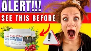SUMATRA SLIM BELLY TONIC 🚨ALERT! 2025🚨 SUMATRA SLIM BELLY TONIC WEIGHT LOSS REVIEWS