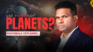 Shadbala in Astrology: The Correct Way to Read Planet Power