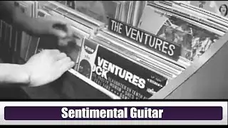 Sentimental Guitar