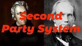 APUSH 4.2 - The Second Party System Explained | Democrats vs. Whigs in Early America