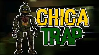 [FNAF] Speed Edit | ChicaTrap