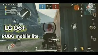 testing pubg mobile lite on LG Q6 plus ...