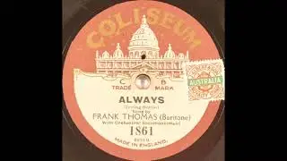 Frank Thomas - Always (1926)