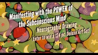 Manifesting with the POWER of the Subconscious Mind! Neurographic Art Project! Art Kit Giveaway!