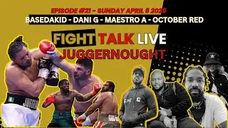 FIGHT TALK LIVE EP #21 