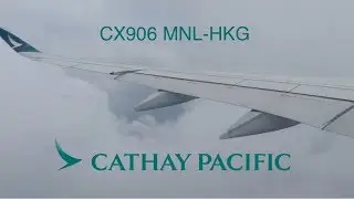TRIPREPORT | Cathay Pacific 906 (Economy) | A350-900 | Manila-Hong Kong