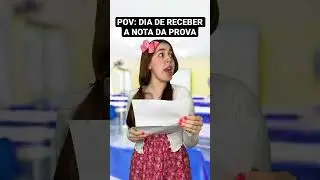 #POV DIA DE RECEBER A NOTA DA PROVA