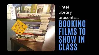 Booking Fintel Library Films to Show in Your Classroom