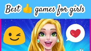 10 best games for girls || girls game 2020 || download now