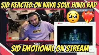 Sid reacted on naya soul - the soul anthem🥺 Goosebumps❤️&zwj;🔥