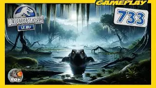 TERREUR DES MARAIS ► JURASSIC WORLD: Le Jeu 733 - royleviking