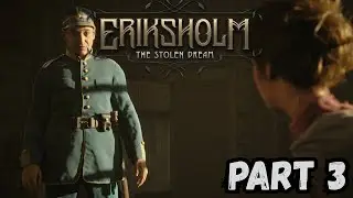 Chapter 3 She Knows The Marks | Eriksholm The Stolen Dream | 100% Walkthrough