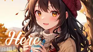 Nightcore - Here (Lyrics) (Tom Grennan)