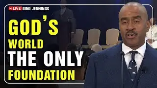 Pastor Gino Jennings [October 31, 2025]... God&rsquo;s Word, The Only Foundation