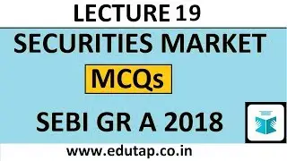 5 MCQs - Securities Market - Lecture 19 | SEBI Grade A 2018 |