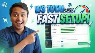 How to Set Up W3 Total Cache WordPress Plugin | Speed Up Your WordPress Website