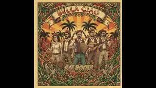 Bella Ciao &ndash; SAI Roots (Reggae SKA Cover)