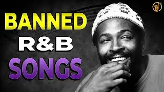 10 Most Controversial Banned Songs In R&B History
