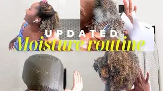 UPDATED MAXIMUM MOISTURE ROUTINE: for Afro-textured fine natural hair#moisture#deepconditioning 